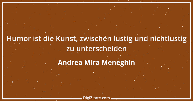 Zitat von Andrea Mira Meneghin 266