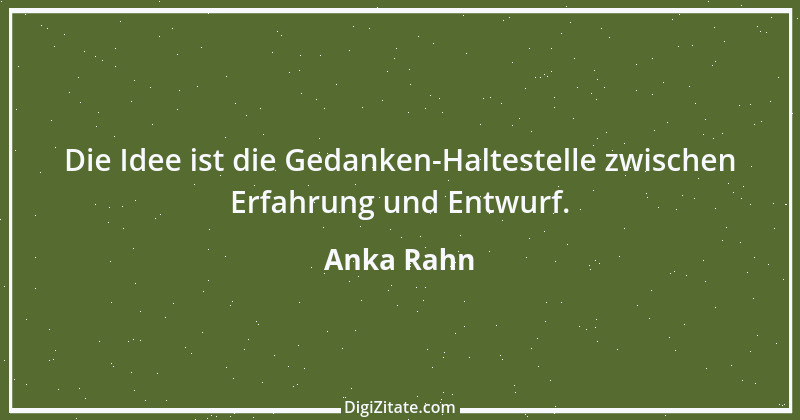 Zitat von Anka Rahn 1