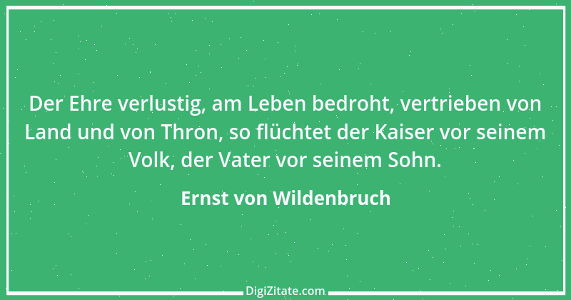 Zitat von Ernst von Wildenbruch 14