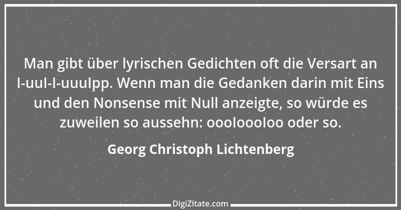 Zitat von Georg Christoph Lichtenberg 408