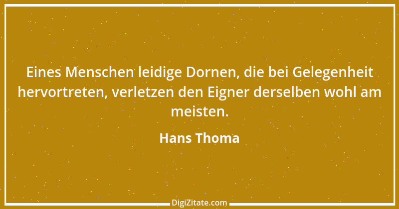 Zitat von Hans Thoma 7