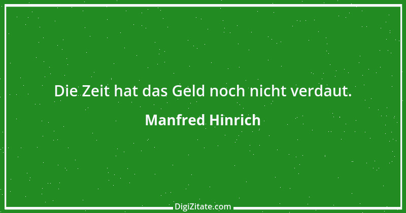 Zitat von Manfred Hinrich 1850