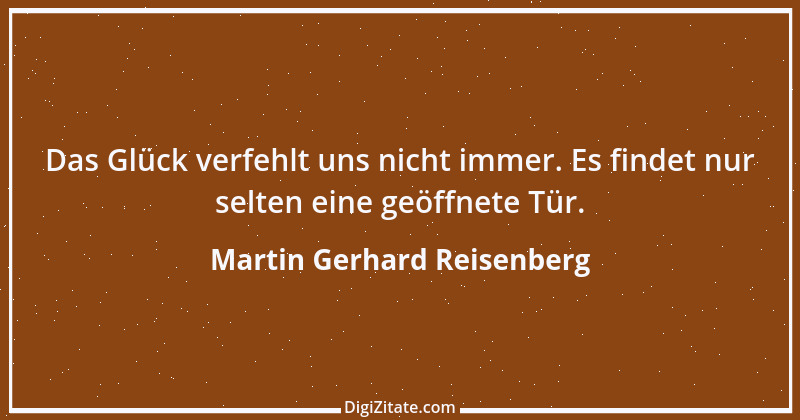 Zitat von Martin Gerhard Reisenberg 2991