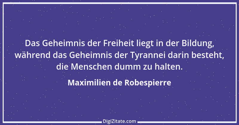 Zitat von Maximilien de Robespierre 4