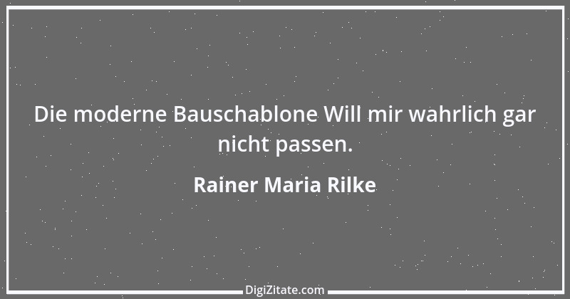 Zitat von Rainer Maria Rilke 221