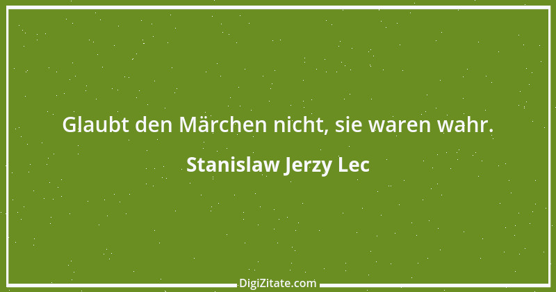 Zitat von Stanislaw Jerzy Lec 9