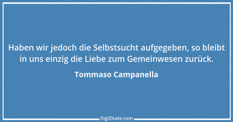 Zitat von Tommaso Campanella 4