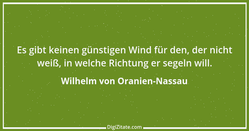 Zitat von Wilhelm von Oranien-Nassau 3