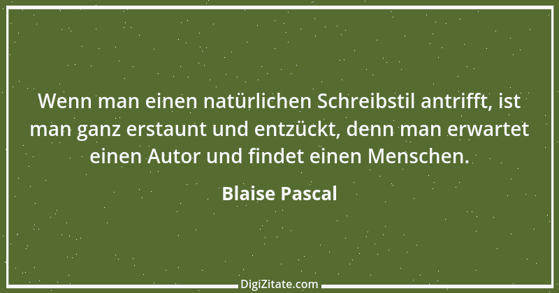 Zitat von Blaise Pascal 210