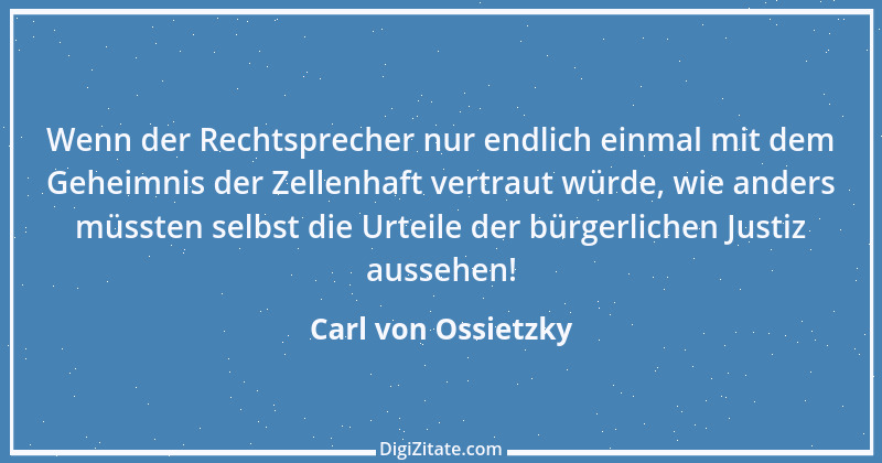 Zitat von Carl von Ossietzky 12