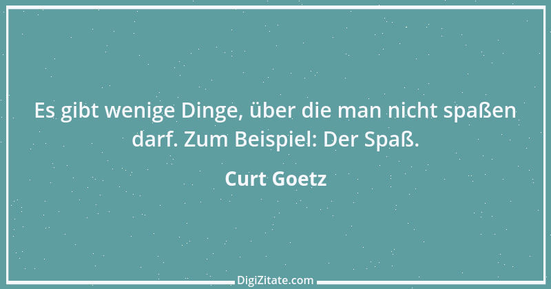 Zitat von Curt Goetz 9