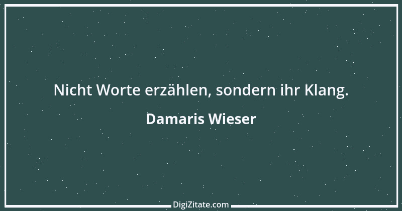 Zitat von Damaris Wieser 209