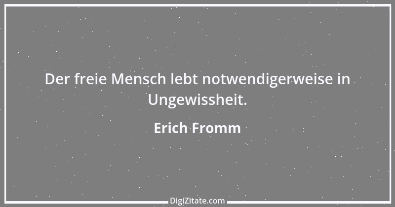 Zitat von Erich Fromm 27