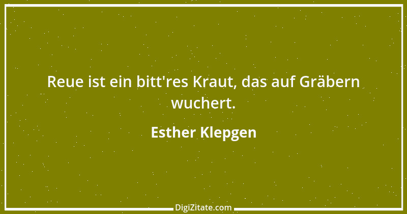 Zitat von Esther Klepgen 169