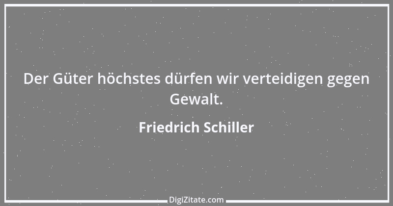 Zitat von Friedrich Schiller 1194