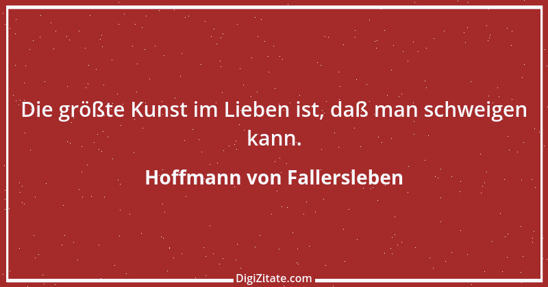 Zitat von Hoffmann von Fallersleben 2