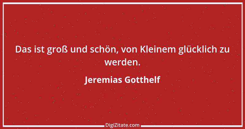 Zitat von Jeremias Gotthelf 341