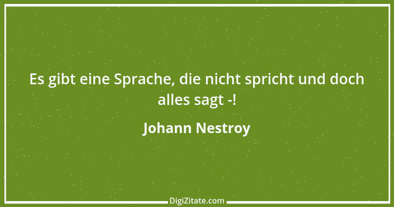 Zitat von Johann Nestroy 325