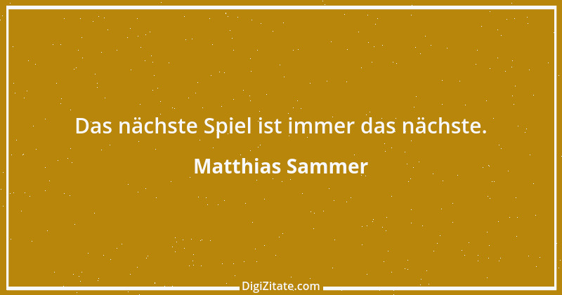 Zitat von Matthias Sammer 15