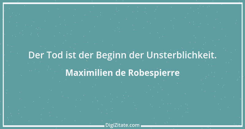 Zitat von Maximilien de Robespierre 5