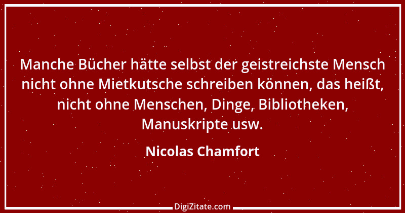 Zitat von Nicolas Chamfort 200