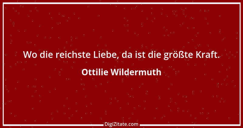 Zitat von Ottilie Wildermuth 2