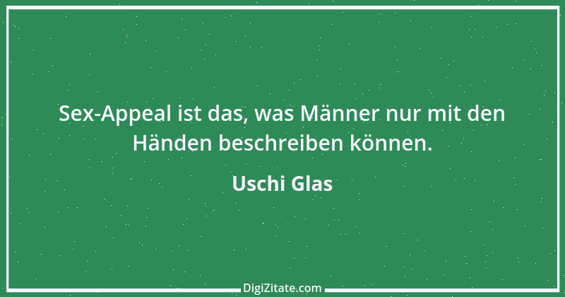 Zitat von Uschi Glas 3