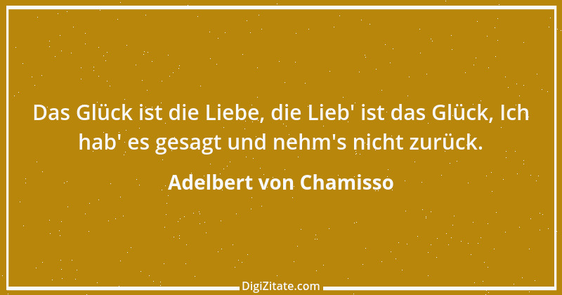 Zitat von Adelbert von Chamisso 30