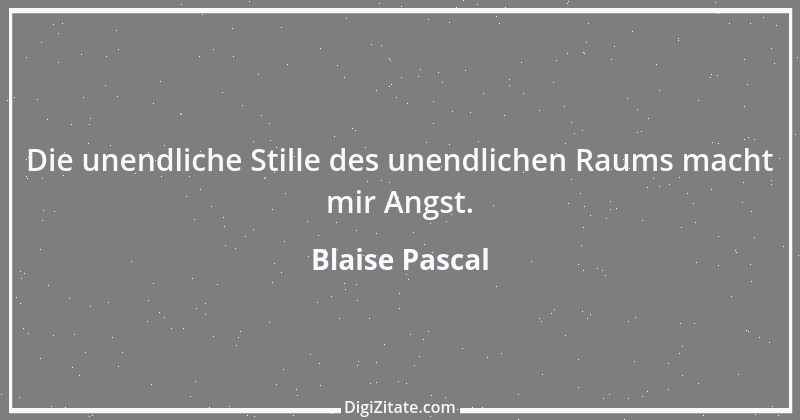 Zitat von Blaise Pascal 211