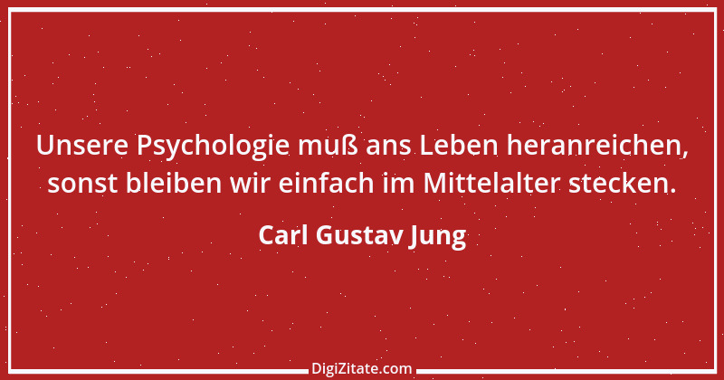 Zitat von Carl Gustav Jung 6