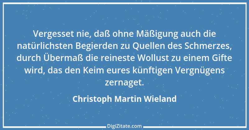 Zitat von Christoph Martin Wieland 101