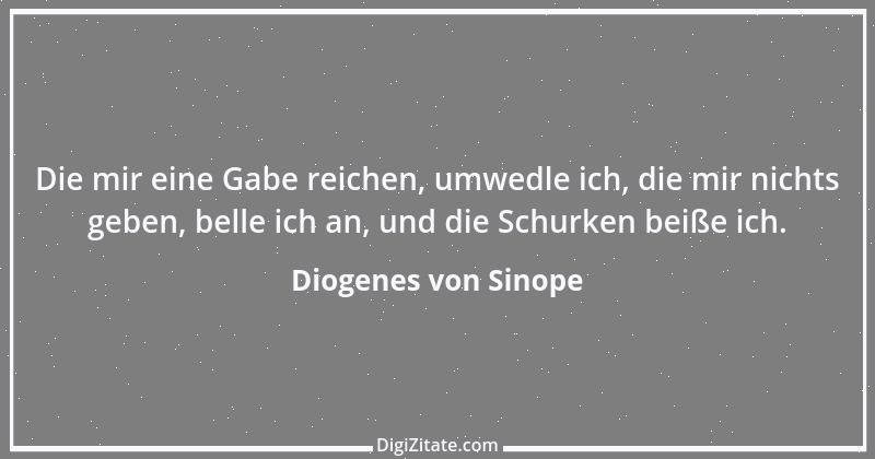 Zitat von Diogenes von Sinope 37