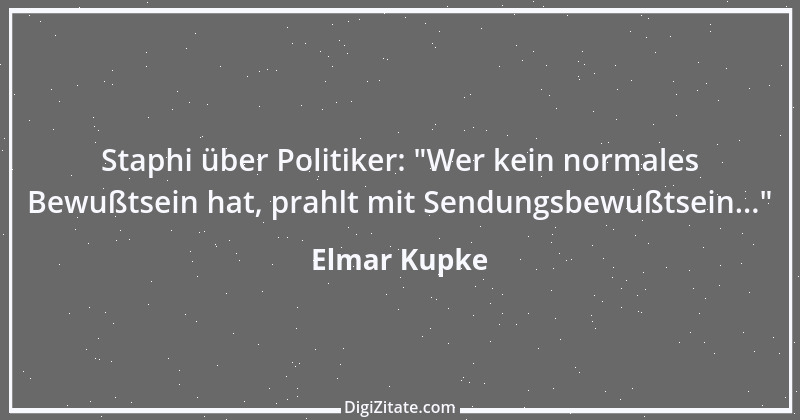 Zitat von Elmar Kupke 8