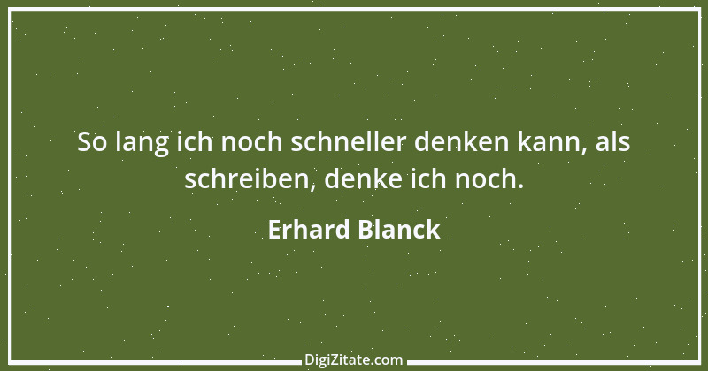 Zitat von Erhard Blanck 1233