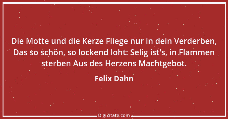 Zitat von Felix Dahn 1