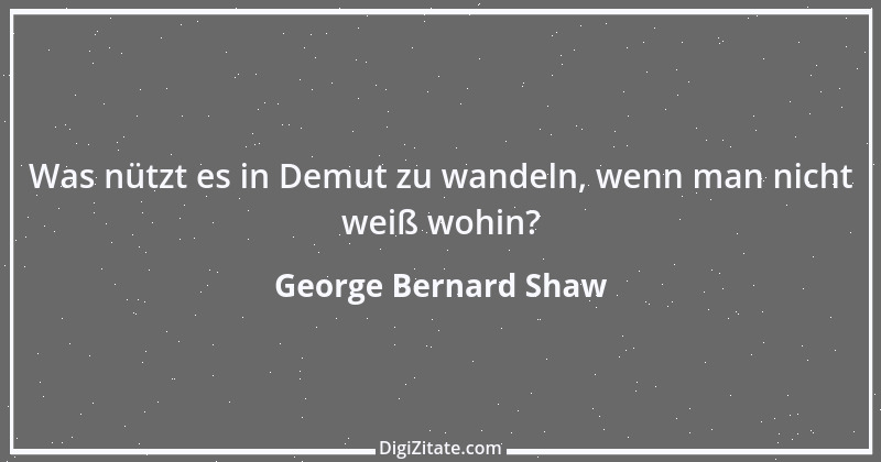 Zitat von George Bernard Shaw 202