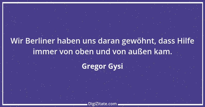 Zitat von Gregor Gysi 7