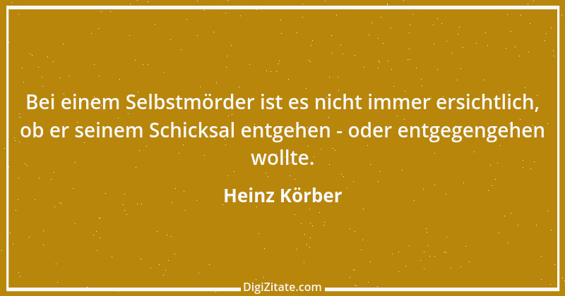 Zitat von Heinz Körber 46