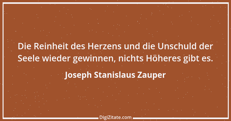 Zitat von Joseph Stanislaus Zauper 1