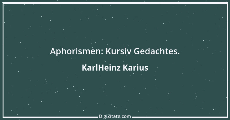 Zitat von KarlHeinz Karius 603