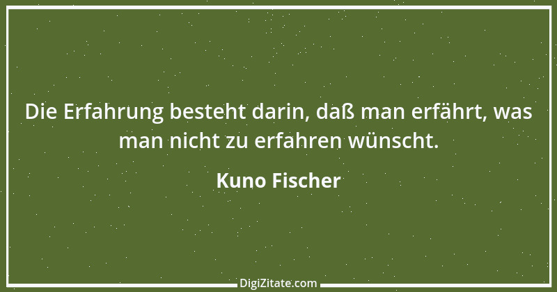 Zitat von Kuno Fischer 1