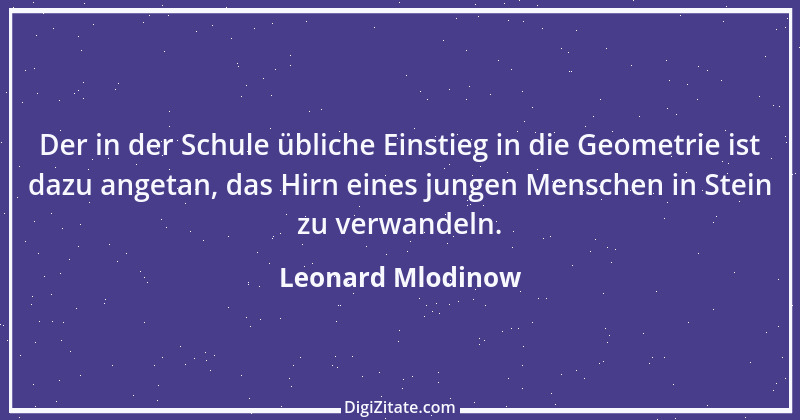 Zitat von Leonard Mlodinow 2