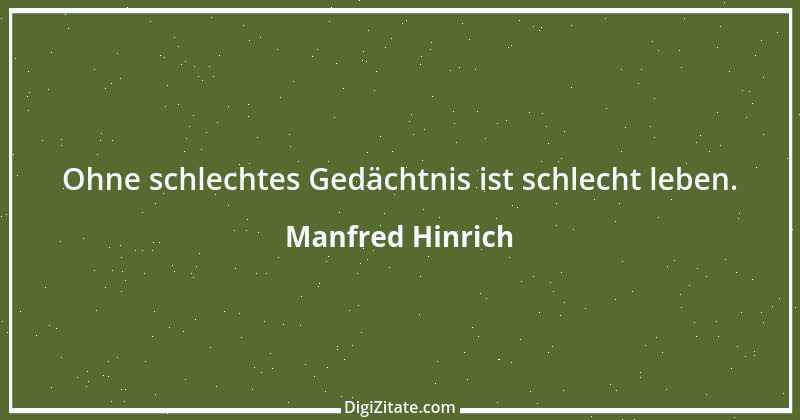 Zitat von Manfred Hinrich 3852