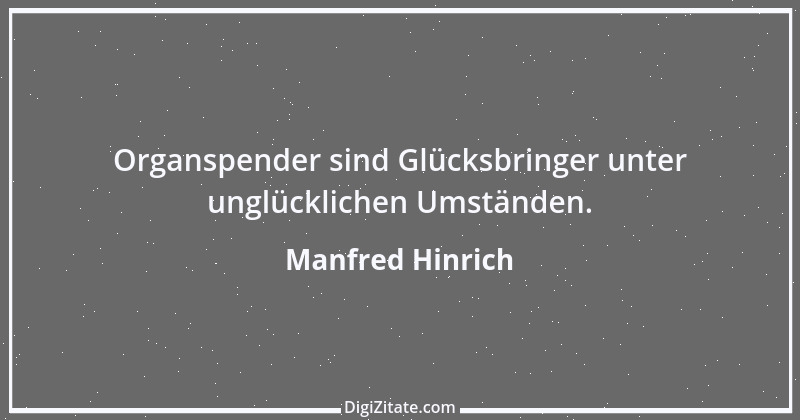 Zitat von Manfred Hinrich 852