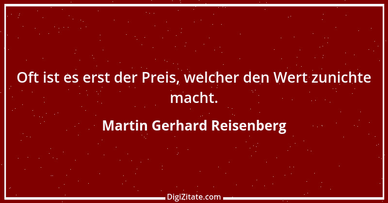 Zitat von Martin Gerhard Reisenberg 993