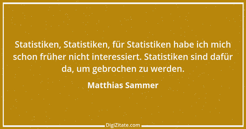 Zitat von Matthias Sammer 16