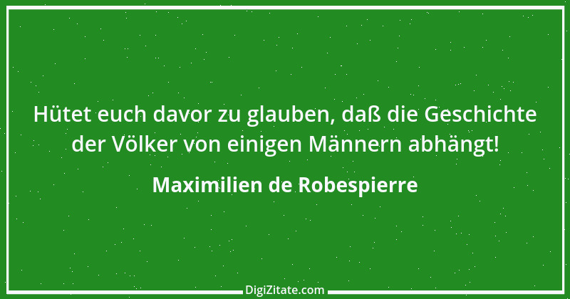 Zitat von Maximilien de Robespierre 6