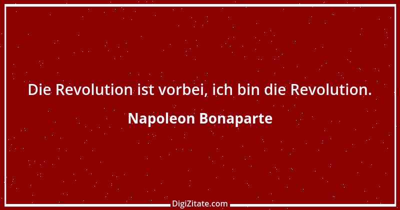 Zitat von Napoleon Bonaparte 28