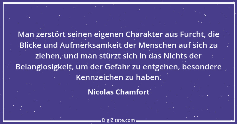 Zitat von Nicolas Chamfort 201