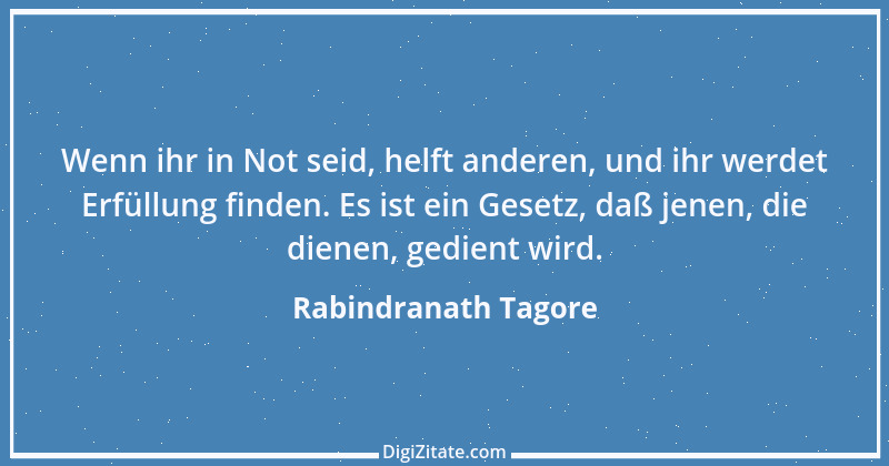 Zitat von Rabindranath Tagore 13